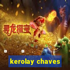 kerolay chaves